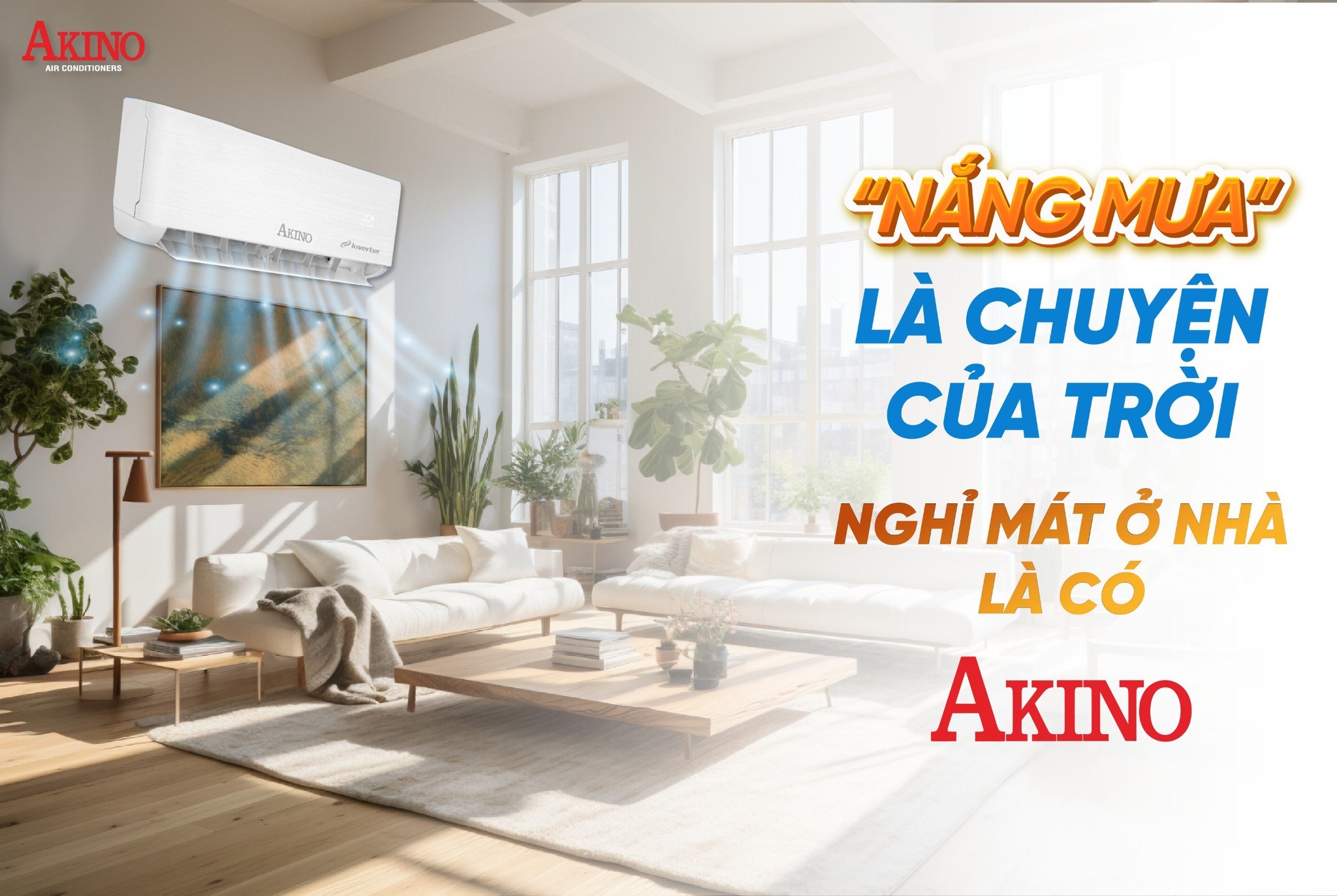"Nắng mưa là chuyện của trời - Nghỉ mát ở nhà là có Akino 